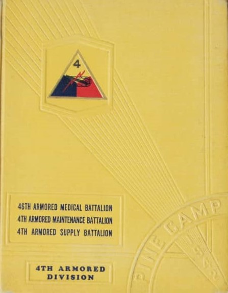 46th AMB / 4th Arm Maint Bn / 4th Arm Supply Bn Yearbook